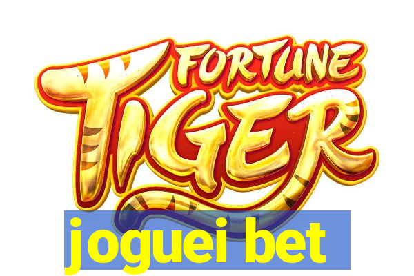 joguei bet